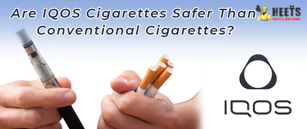 Are IQOS Cigarettes Safer Than Traditional Cigarettes?